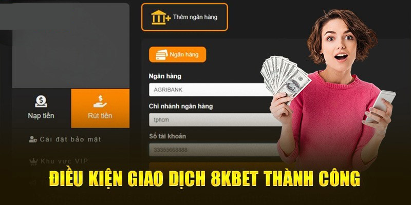 Điều kiện rút thưởng 8kbet